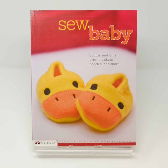 Sew Baby - Cuddly and Cute Bibs, Blankets, Booties, and More : Choly Knight