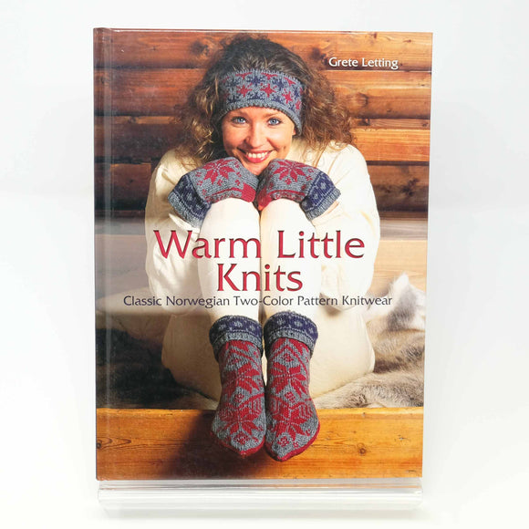 Warm Little Knits : Grete Letting